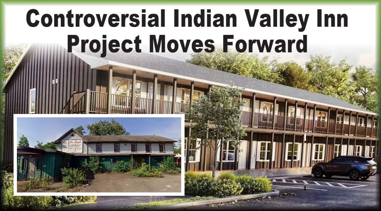 Controversial Indian Valley Inn Project Moves Forward