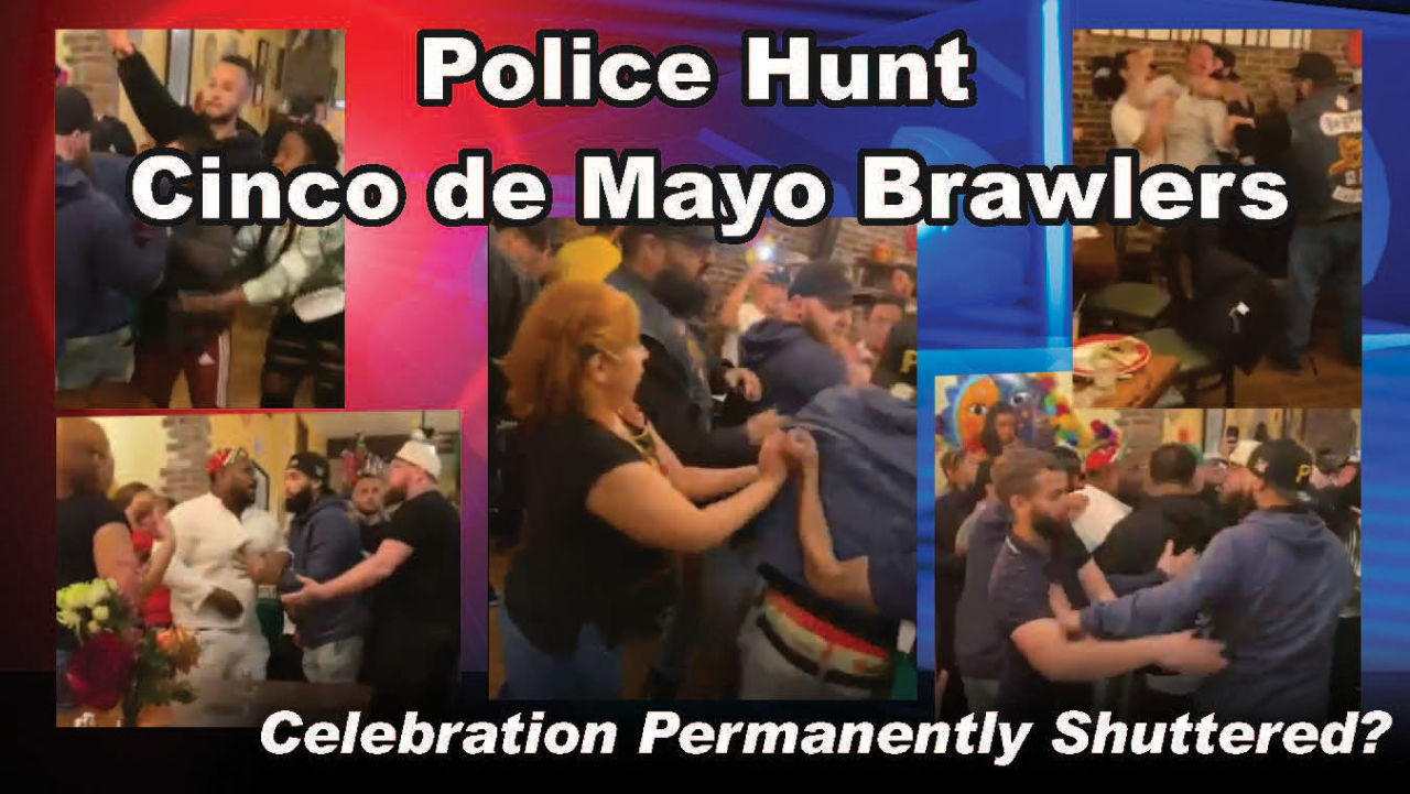 Police Hunt Cinco de Mayo Brawlers