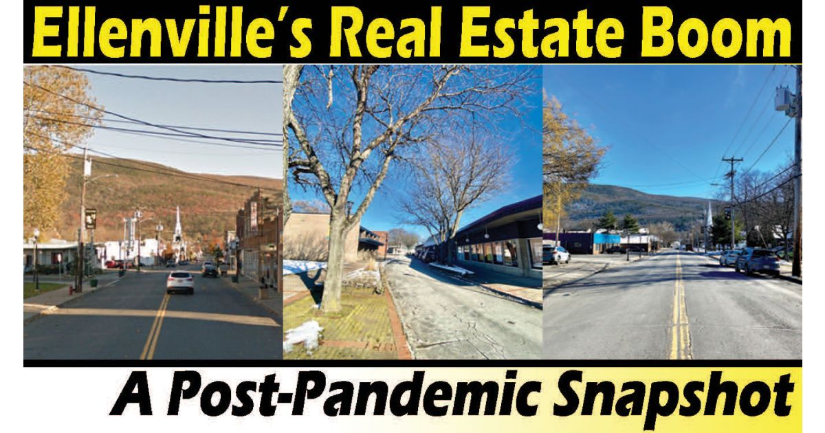 Ellenville’s Real Estate Boom